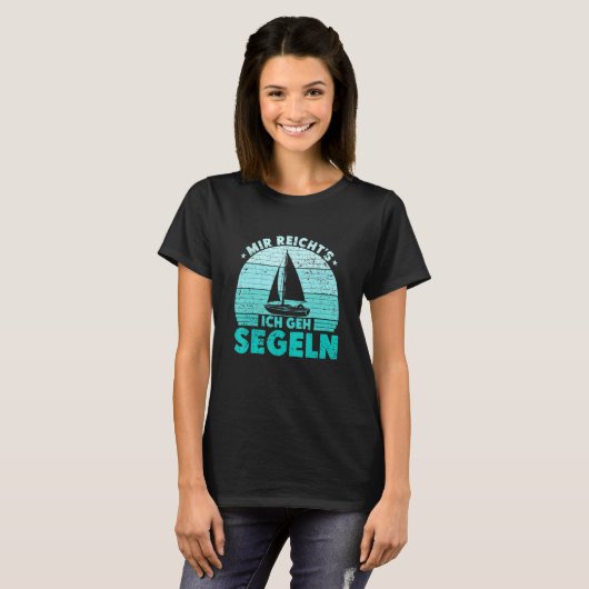 Mir reichts Ich geh sailboat skipper catamaran T-shirt (Voorkant volledig)