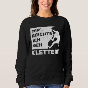 Mir Reichts Ik Ga Klimmen Boulderen Klimmer Bo Trui