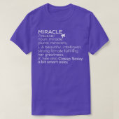 Miracle Naam Miracle Definition Miracle Vrouw Naam T-shirt (Design voorkant)