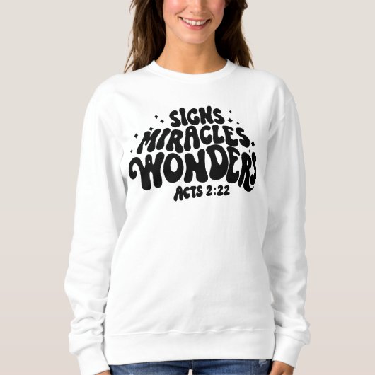 Miracle Sweat Shirt (Voorkant)