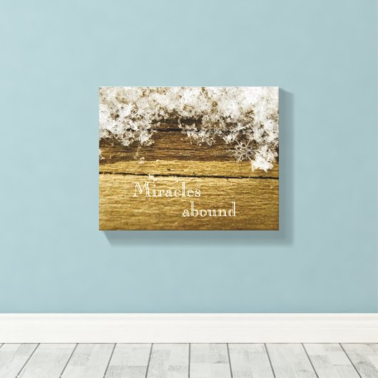 Miracles Abound Rustic Snowflake Canvas (Insitu (Houten vloer))