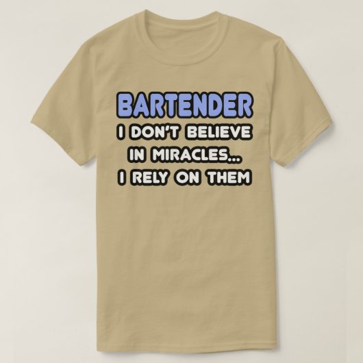 Miracles en Bartenders T-shirt (Design voorkant)
