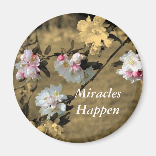 Miracles gebeuren Flowers Motivatie Magnet (Voorkant)