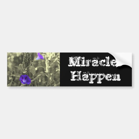 Miracles gebeuren Inspirerend Bumpersticker (Voorkant)