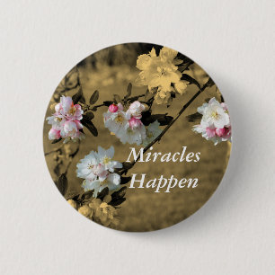 Miracles gebeuren Motivatie bloesems Ronde Button 5,7 Cm