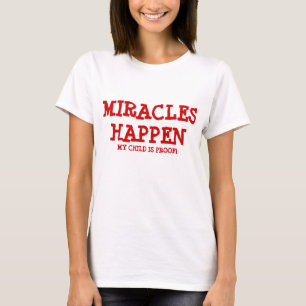 Miracles gebeuren t-shirt