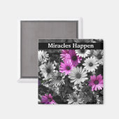 Miracles Happen Daisies Inspirerend Magneet (Voorkant / Achterkant)