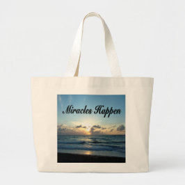 MIRACLES HAPPEN GROTE TOTE BAG