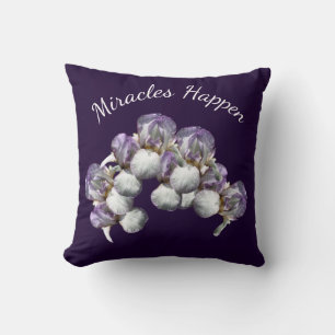 Miracles Happen Iris Flowers Inspirerend Kussen