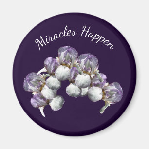 Miracles Happen Iris Flowers Inspirerend Magneet