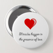 Miracles Love Ronde Button 4,0 Cm (Voorkant /achterkant)