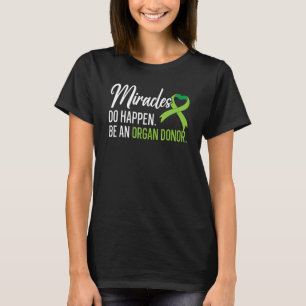 Miracles zijn soms een orgaandonor-levertransplant t-shirt