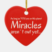 Mirakel citaat in rood en wit keramisch ornament (Voorkant)