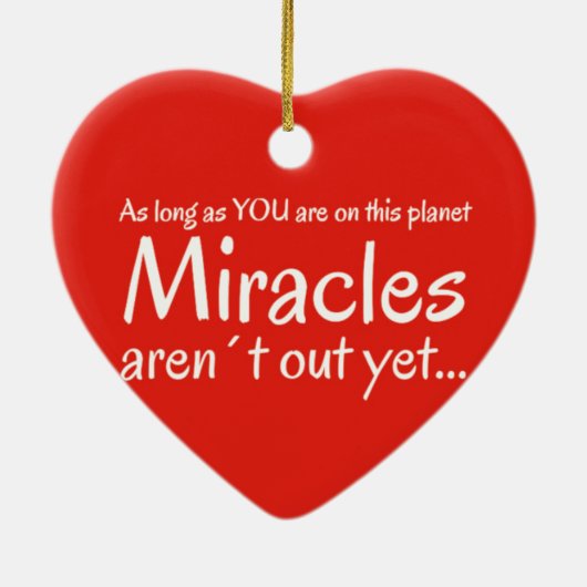 Mirakel citaat in rood en wit keramisch ornament (Achterkant)