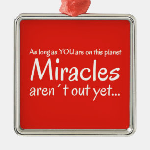 Mirakel citaat in rood en wit metalen ornament