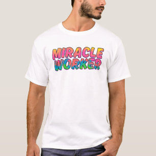 Mirakel Worker (fluorescerende regenboog) T-Shirt