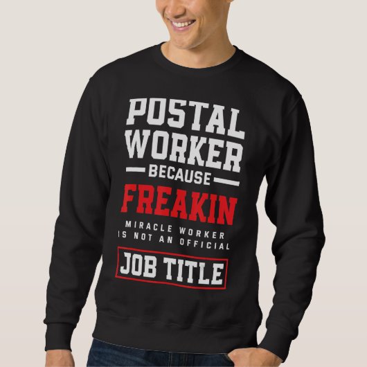 Mirakel Worker Mailman Post Kantoor Postal Worker Trui (Voorkant)