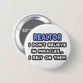 Mirakels en Realtors Ronde Button 5,7 Cm (Voorkant /achterkant)