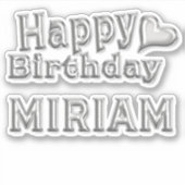 Miriam Happy Birthday silver Aufkleber Sticker (Voorkant)