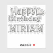 Miriam Happy Birthday silver Aufkleber Sticker (Vel)
