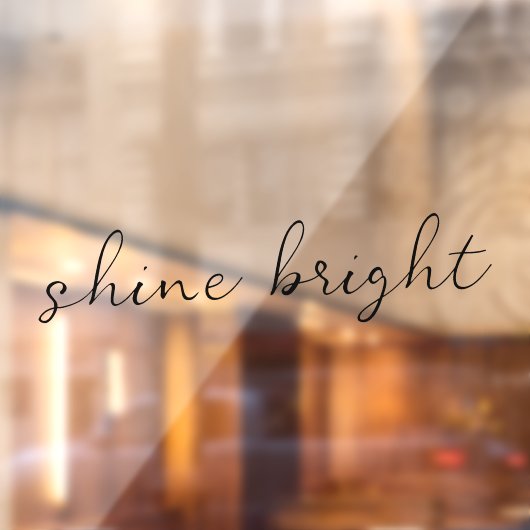 Mirror Cling Shine Heldere Opheffing Quote Raamsticker (Vel 2)