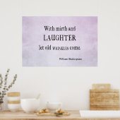 Mirth and Laughter Old Wrinkles Shakespeare Quote Poster (Keuken)