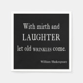 Mirth and Laughter Old Wrinkles Shakespeare Quote Servetten (Voorkant)