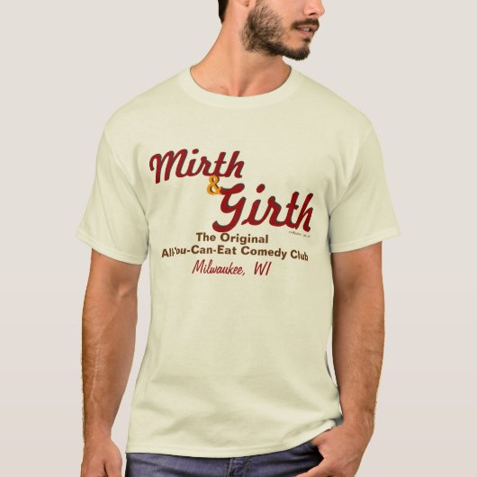 Mirth & Girth T-shirt (Voorkant)