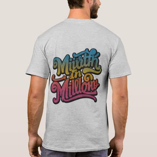 Mirth in Millions T-shirt (Achterkant)