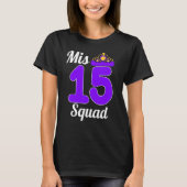 MIS 15 Squad Quinceanera Violet Birthday Party Lat T-shirt (Voorkant)