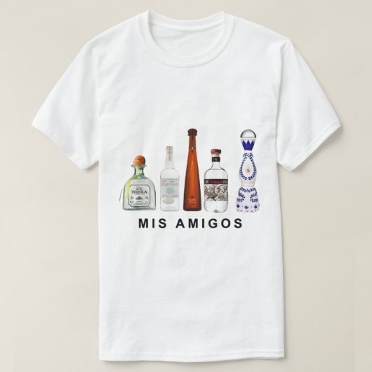 Mis Amigos Tequila Funny Trendy Sarcastic Women Me T-shirt (Design voorkant)
