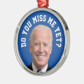 Mis je Joe Biden al? Metalen Ornament (Links)