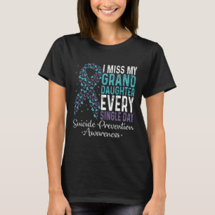 Mis mijn kleindochter elke dag zelfmoord pre t-shirt