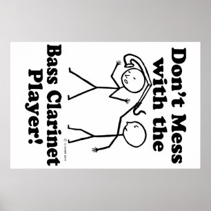 Mis niet met de Bass Clarinet Player Poster