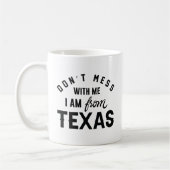 Mis niet met mij dat ik uit Texas kom. Koffiemok (Links)