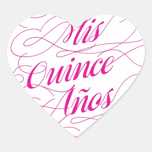 Mis Quince Años Hart Sticker Roze | Quinceañera (Voorkant)