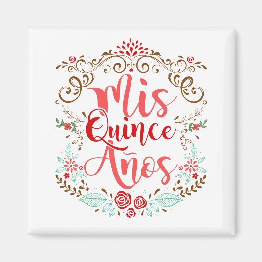 Mis Quince Anos Quinceanera 15th Birthday Magneet (Voorkant)