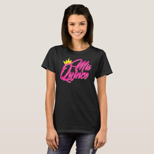 Mis Quince Quinceanera 15th Birthday Girls Quinc T-shirt (Voorkant volledig)
