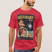 MISANDRY TALES Magazine Featuring Make Me a Space  T-shirt (Voorkant)