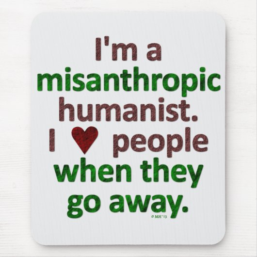 Misantroop Humanist Loner Satire Muismat (Voorkant)