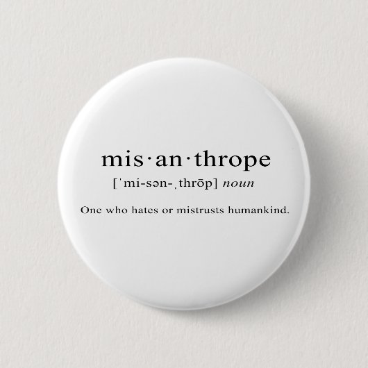 Misantrope [Definitie] Ronde Button 5,7 Cm (Voorkant)