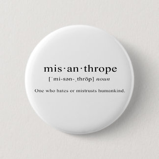Misantrope [Definitie] Ronde Button 5,7 Cm