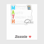 MISBRUIK MAAKT DENK MOGELIJK - Lagere Wiskunde Sticker (Vel)