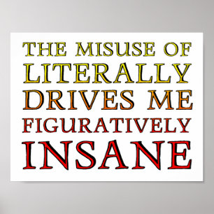 Misbruik van Letterlijk Grappige Poster