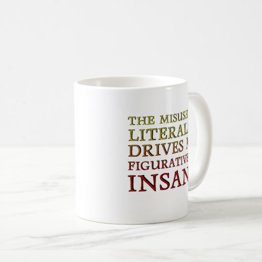 Misbruik van Literally Funny Mug Koffiemok (Voorkant rechts)