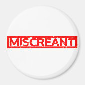 Miscreant Stempel Magneet (Voorkant)