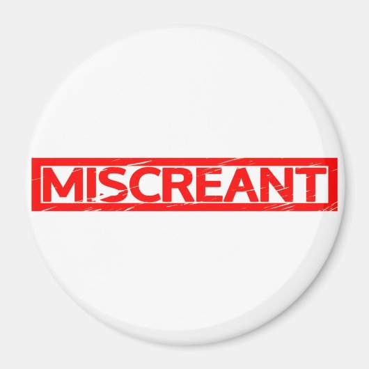 Miscreant Stempel Magneet (Voorkant)
