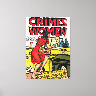 Misdaden door Women_Bonnie Parker komieken Canvas Afdruk