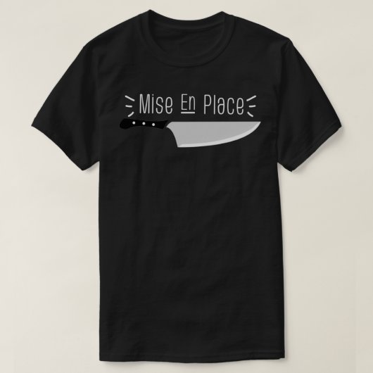 Mise En Place 2 T-shirt (Design voorkant)