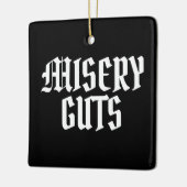 Misery Guts Keramisch Ornament (Links)